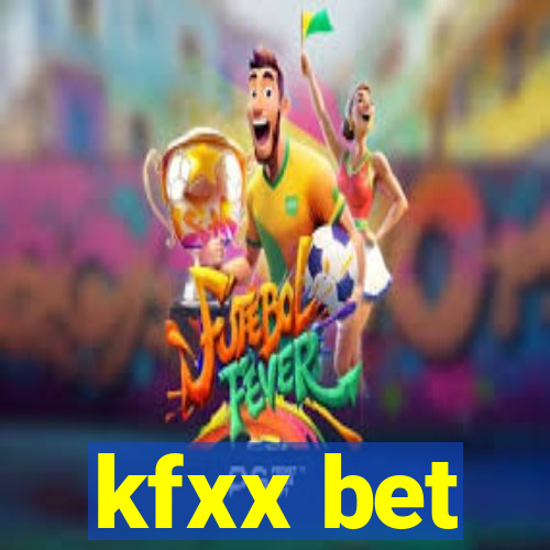 kfxx bet